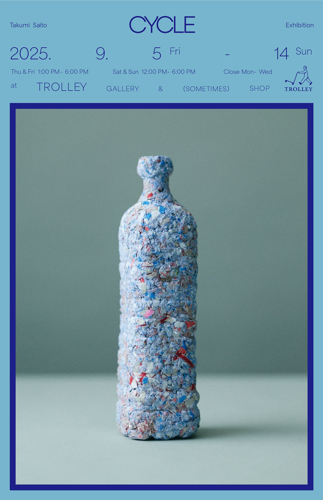 Takumi Saito Exhibition「CYCLE」（齋藤拓実）